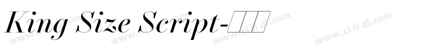 King Size Script字体转换
